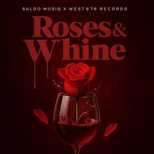 Roses & Whine