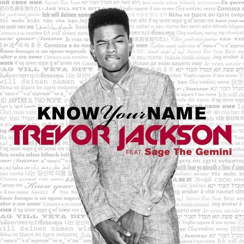 Know Your Name (feat. Sage the Gemini)