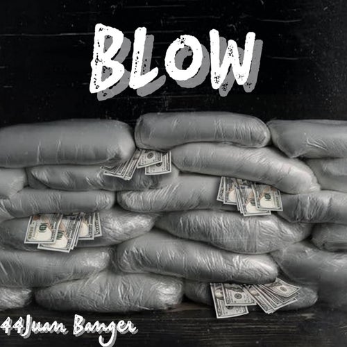 Blow
