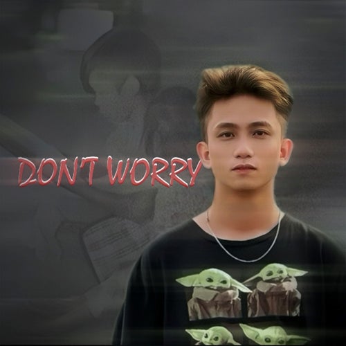 Don't Worry