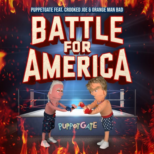 Battle for America (feat. Crooked Joe & Orange Man Bad)