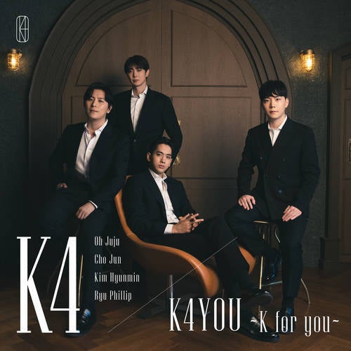 K4 YOU -K for you-