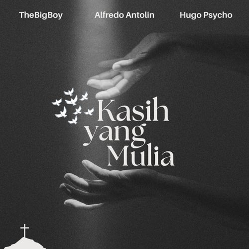 Kasih yang Mulia