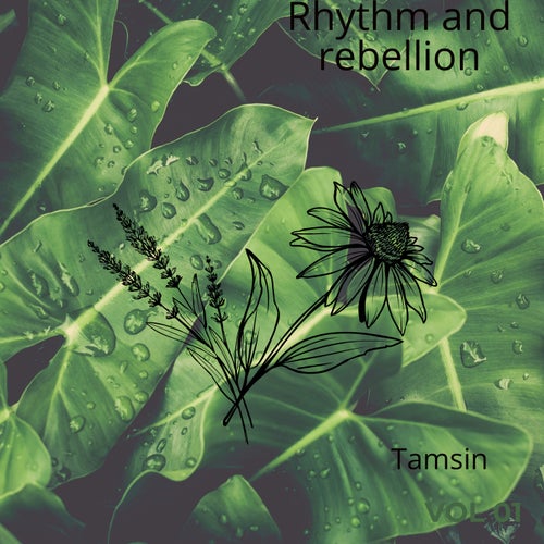 Rhythm and rebellion