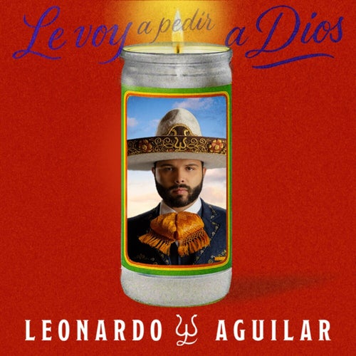 Le Voy a Pedir a Dios