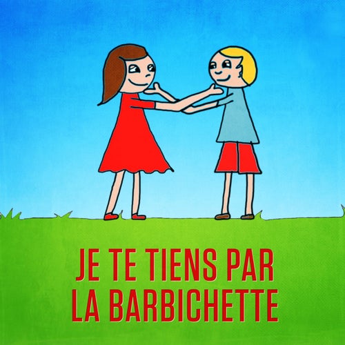 Je te tiens, tu me tiens, par la barbichette (Le premier qui rira aura une tapette) - Single
