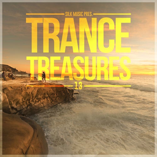 Silk Music Pres. Trance Treasures 13