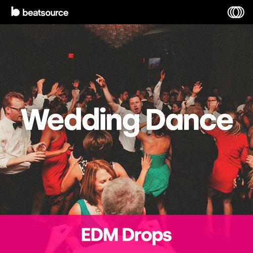 Wedding Dance - EDM Drops Album Art