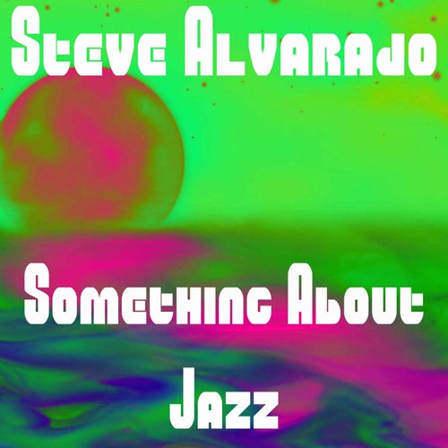 Something About Jazz
