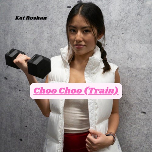 Choo Choo (Train)