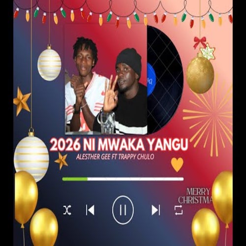 2026 NI MWAKA YANGU