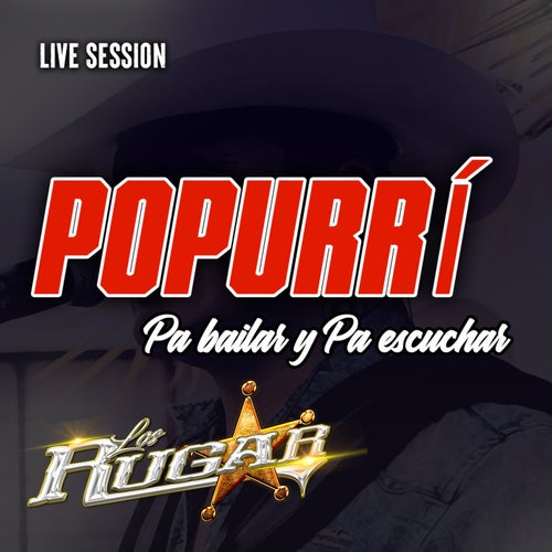Popurrí Pa Bailar y Pa Escuchar (Live Session)