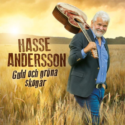 Guld och gröna skogar