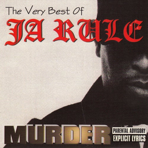 The Very Best of Ja Rule