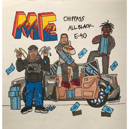 Me (feat. E-40 & ALLBLACK)