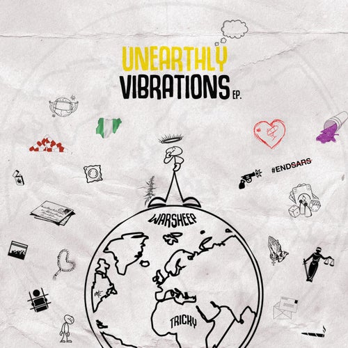 Unearthly Vibrations