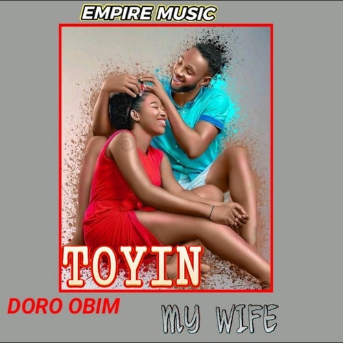 TOYIN [my wife]