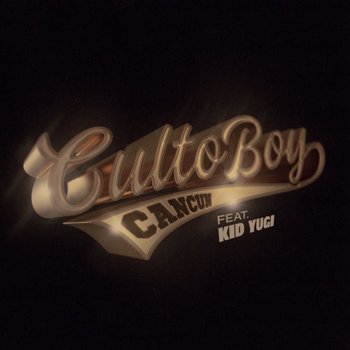 CULTO BOY (feat. Kid Yugi)
