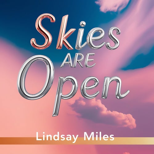Skies Are Open