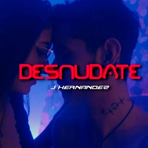 Desnúdate
