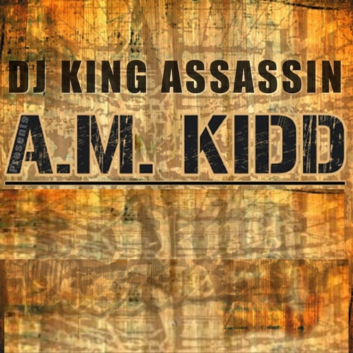 Presents A.M. Kidd