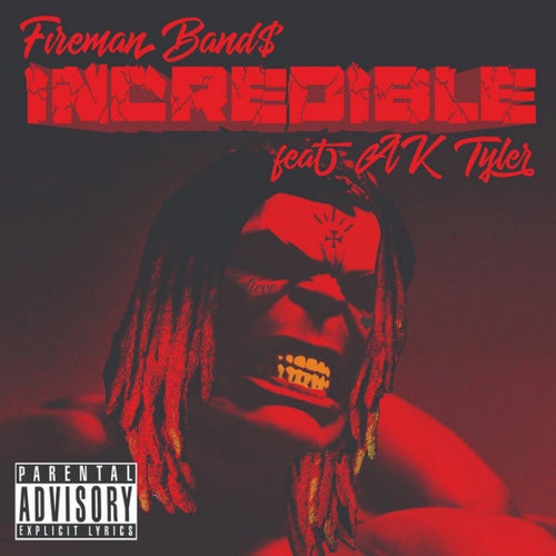 Incredible (feat. AK Tyler)