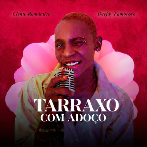 Tarraxo Com Adoço