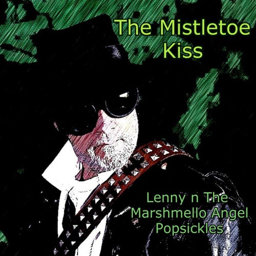 The Mistletoe Kiss