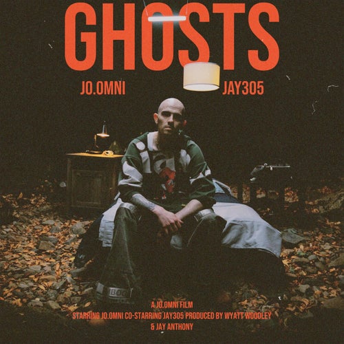 Ghosts (feat. Jay 305)