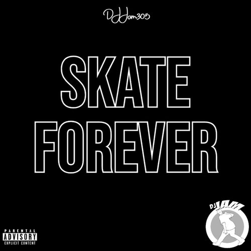 Skate Forever