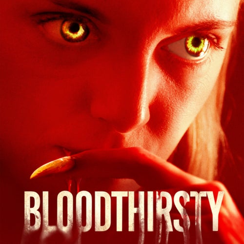 Bloodthirsty