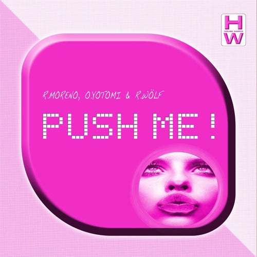 Push Me!