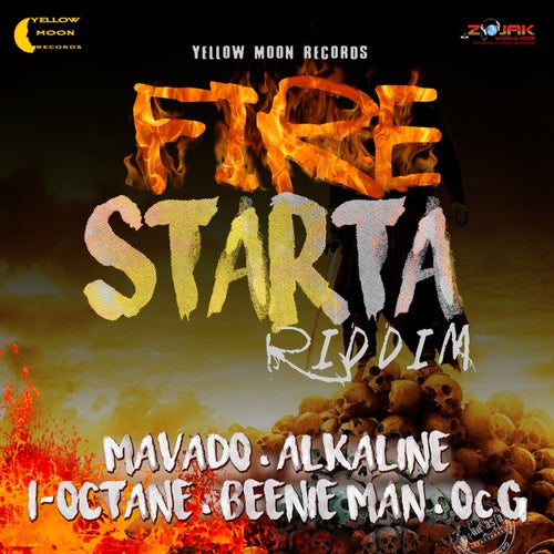 Fire Starta Riddim