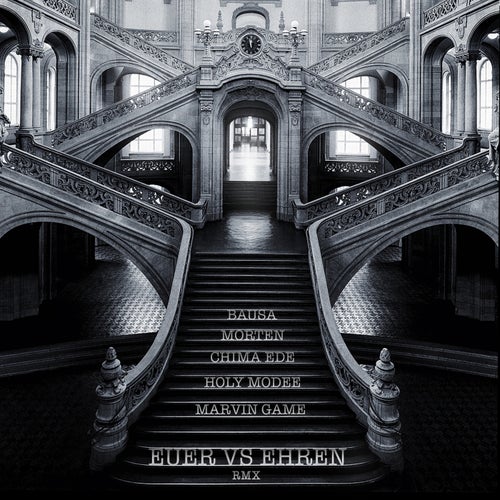 euer vs ehren (feat. Marvin Game, Bausa, Chima Ede) [RMX]