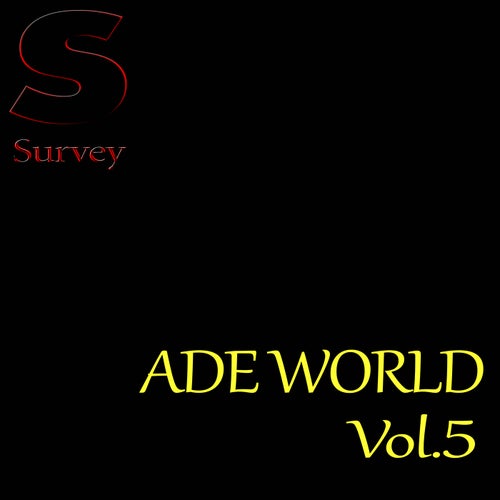 ADE WORLD, Vol.5