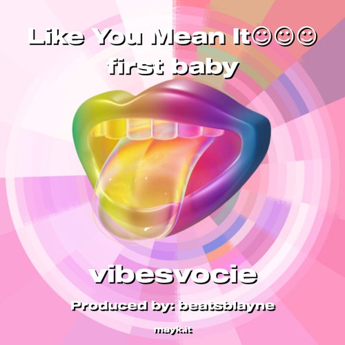 Like You Mean Itfirst baby