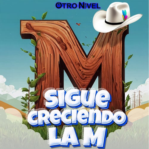 Sigue Creciendo La M