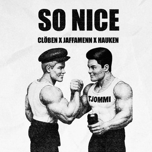 So Nice (Tjommi)