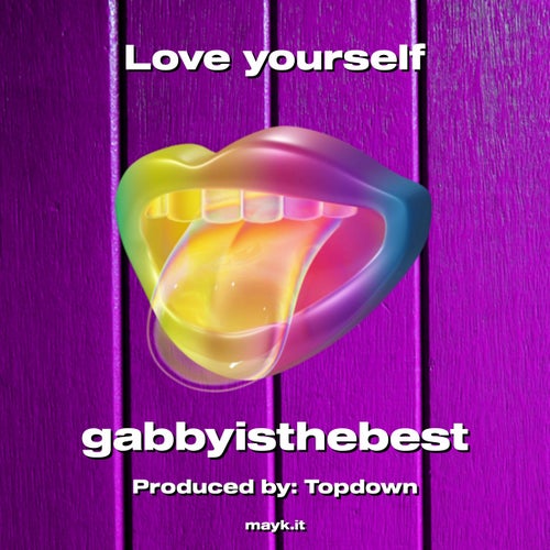 Love yourself