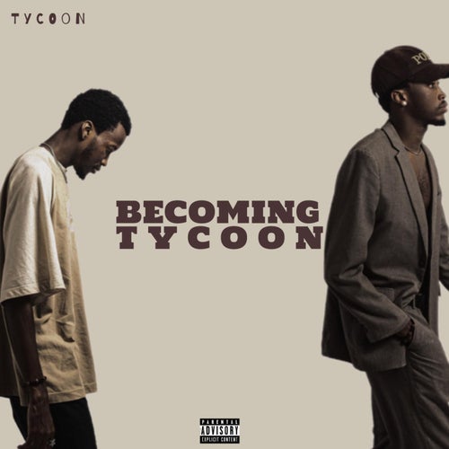 Becoming Tycoon