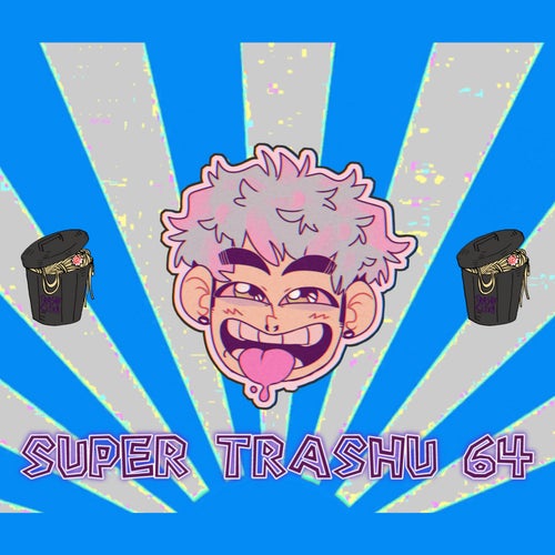 SUPER TRASHU 64