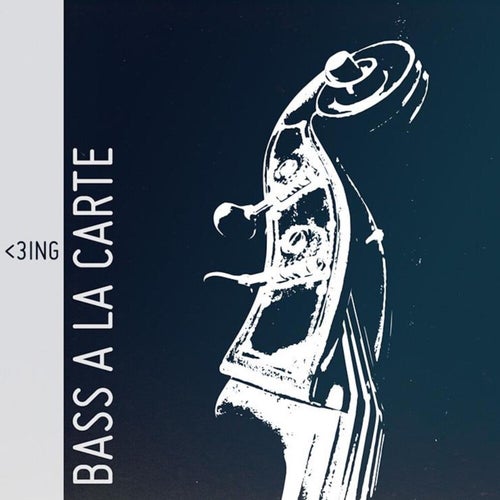 Bass a La Carte (3ING-073)
