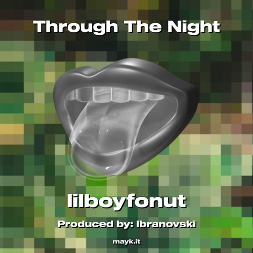Through The Night