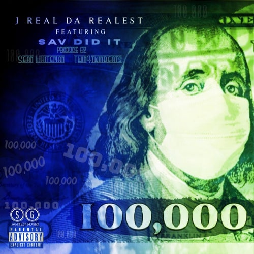 100,000 (feat. Sav Did It)