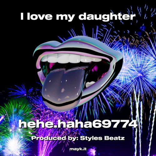 I love my daughter