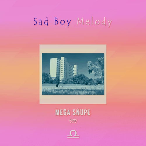 SAD BOY MELODY