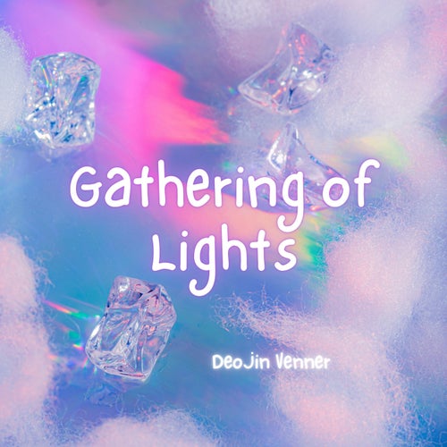 Gathering of Lights