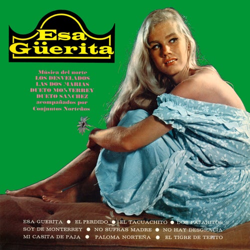 Esa Güerita (Remaster from the Original Azteca Tapes)