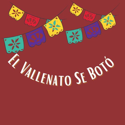 El vallenato se boto