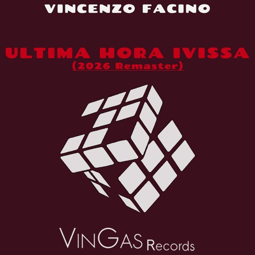 Ultima Hora Ivissa (2026 Remaster)
